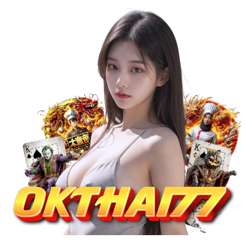okthai77 slot